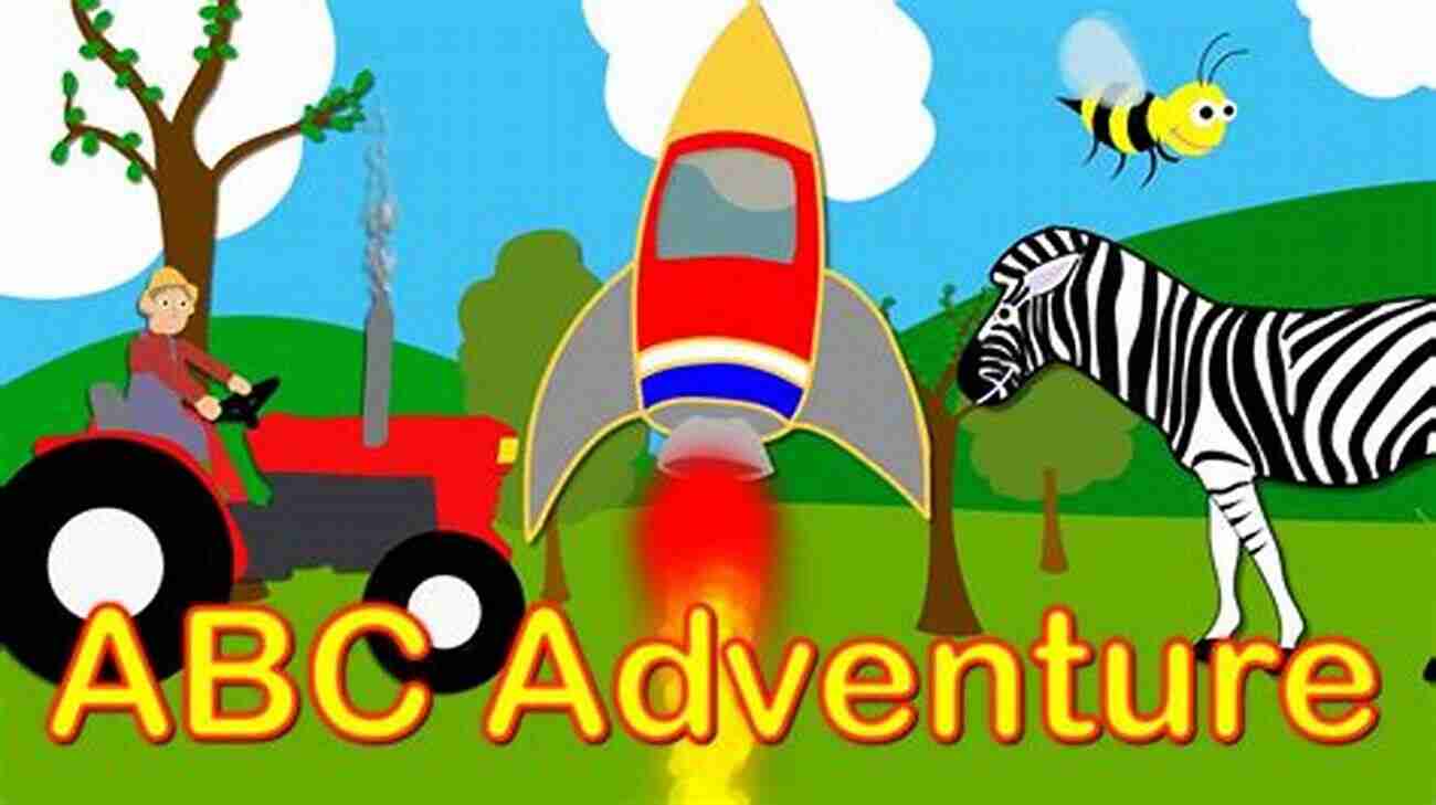 ABC Adventures: Learning The Alphabet Developing Word Recognition (The Essential Library Of PreK 2 Literacy)