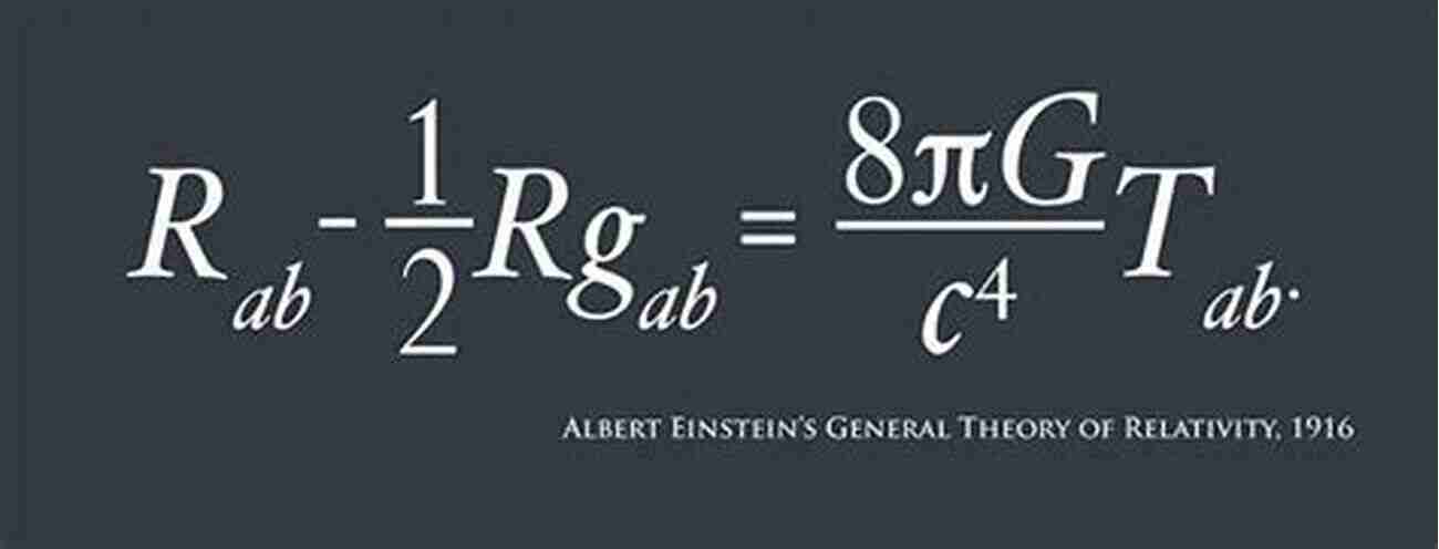 Albert Einstein Working On His Equations For The General Theory Of Relativity The General Theory Of Relativity: A Mathematical Approach