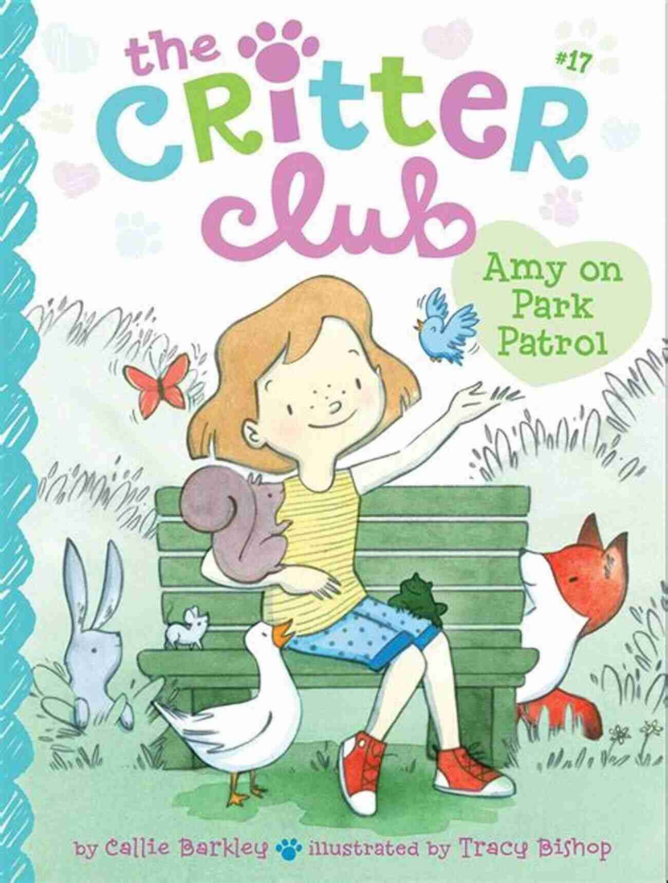 Amy On Park Patrol The Critter Club 17 Amy On Park Patrol (The Critter Club 17)