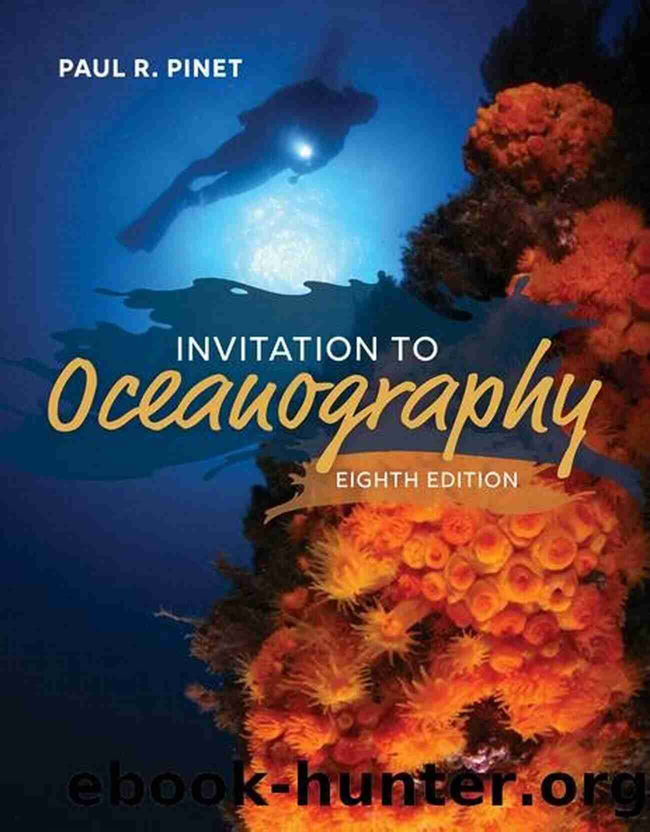 Author Paul Pinet Invitation To Oceanography Paul R Pinet