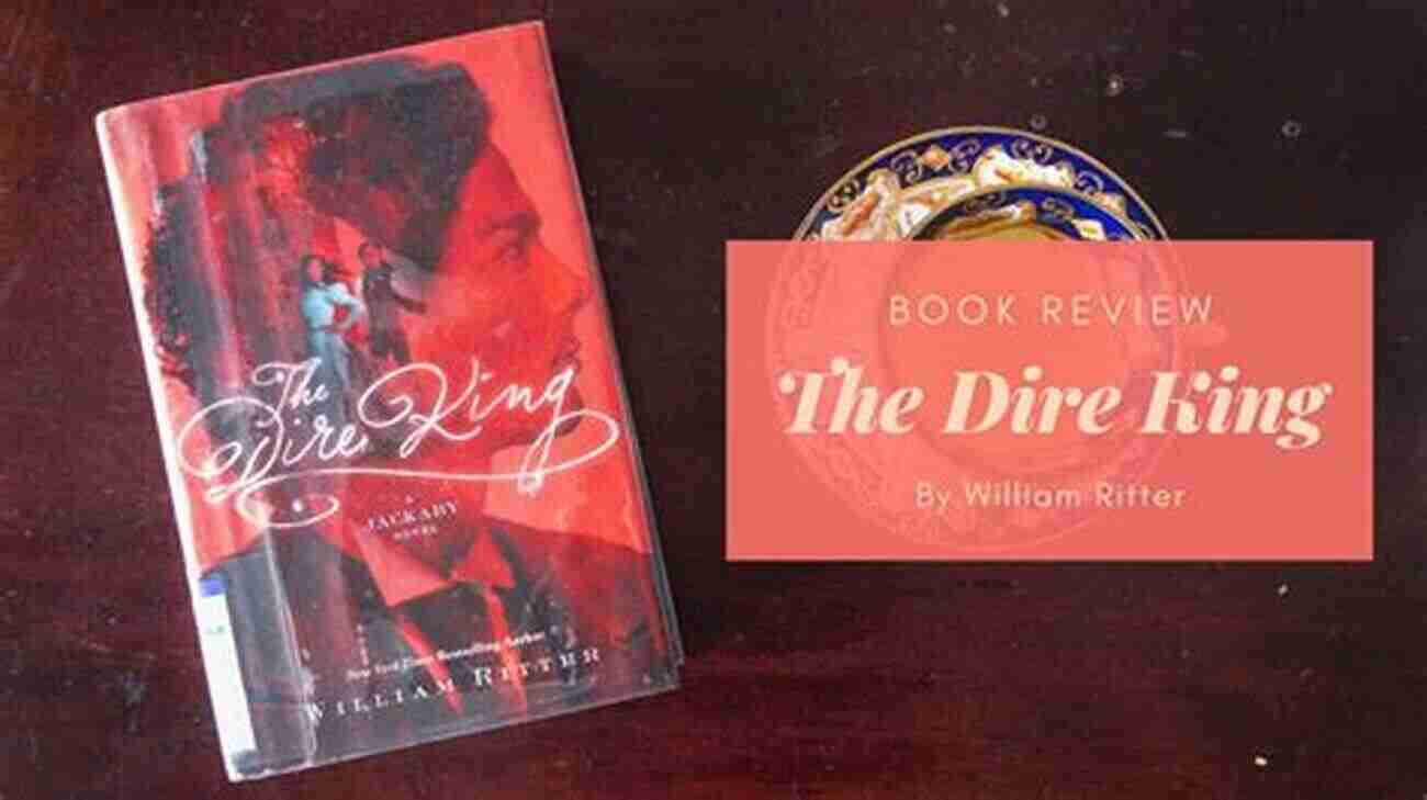 Author William Ritter The Dire King: A Jackaby Novel