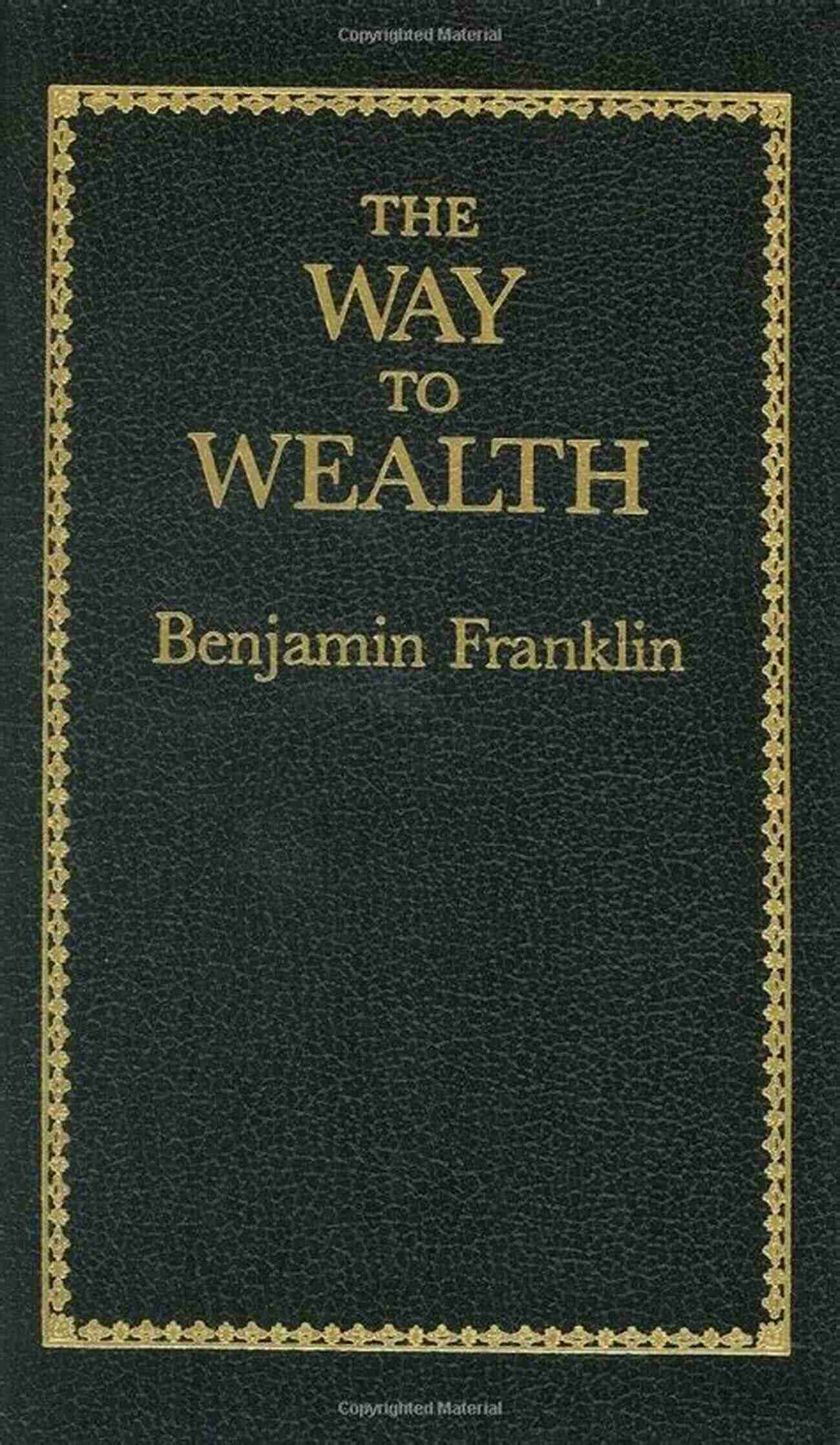 Benjamin Franklin's Books Of American Wisdom Benjamin Franklin S Of Virtues (Books Of American Wisdom)