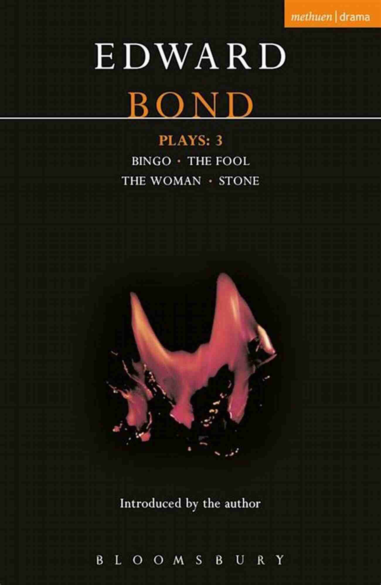 Bingo The Fool The Woman Stone Contemporary Dramatists Bond Plays: 3: Bingo The Fool The Woman Stone (Contemporary Dramatists)