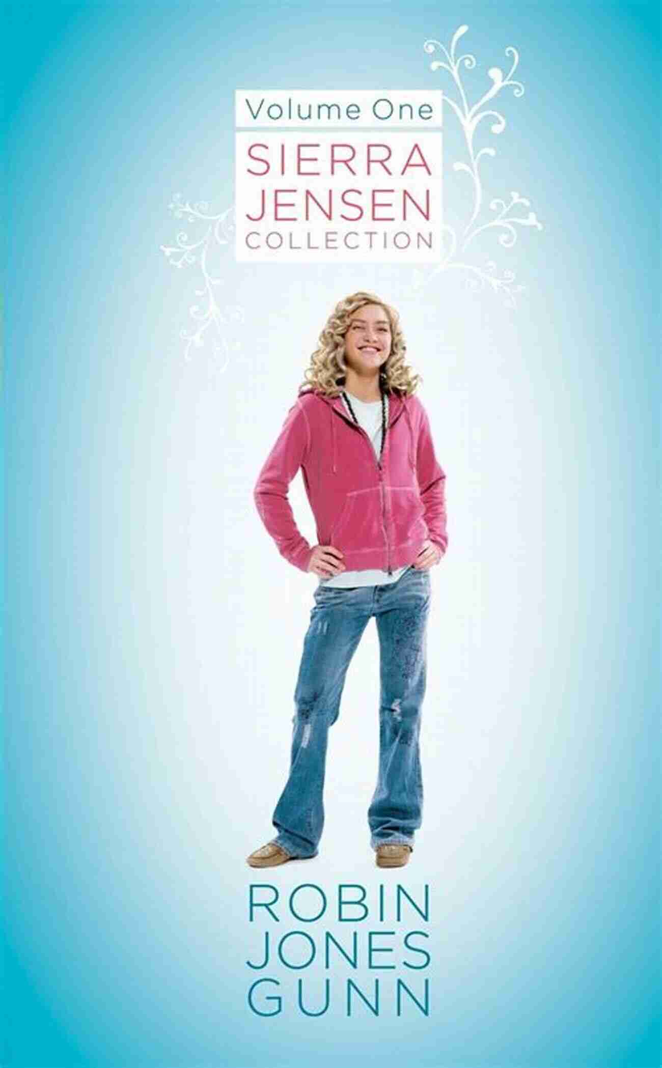 Cascading Waterfalls In The Sierra Jensen Sierra Jensen Collection Only You Sierra: 1 In The Sierra Jensen (Sierra Jensen Collection)