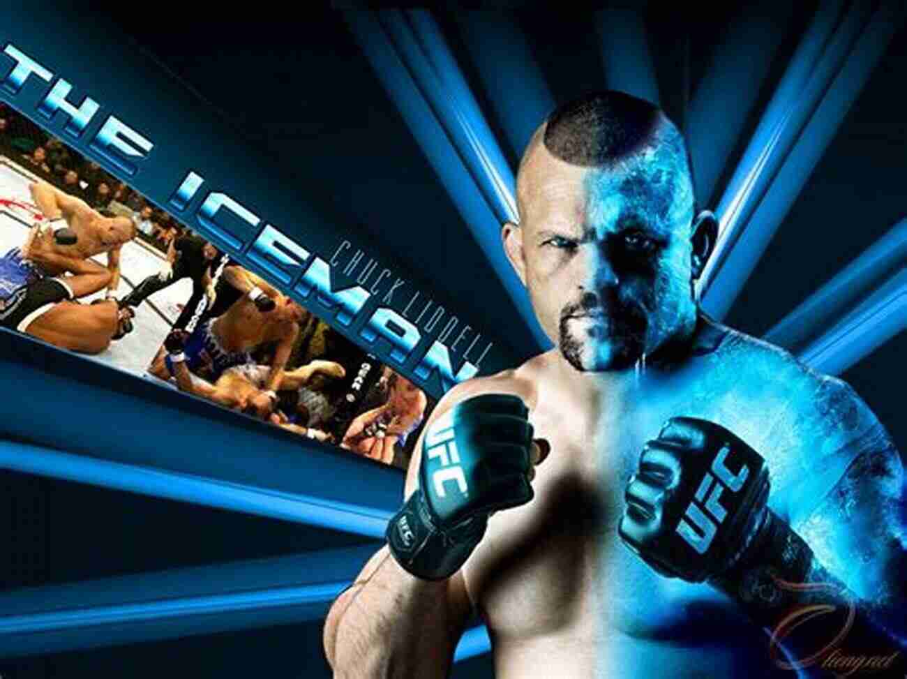 Chuck Liddell The Iconic Iceman Of MMA Iceman: My Fighting Life Chuck Liddell