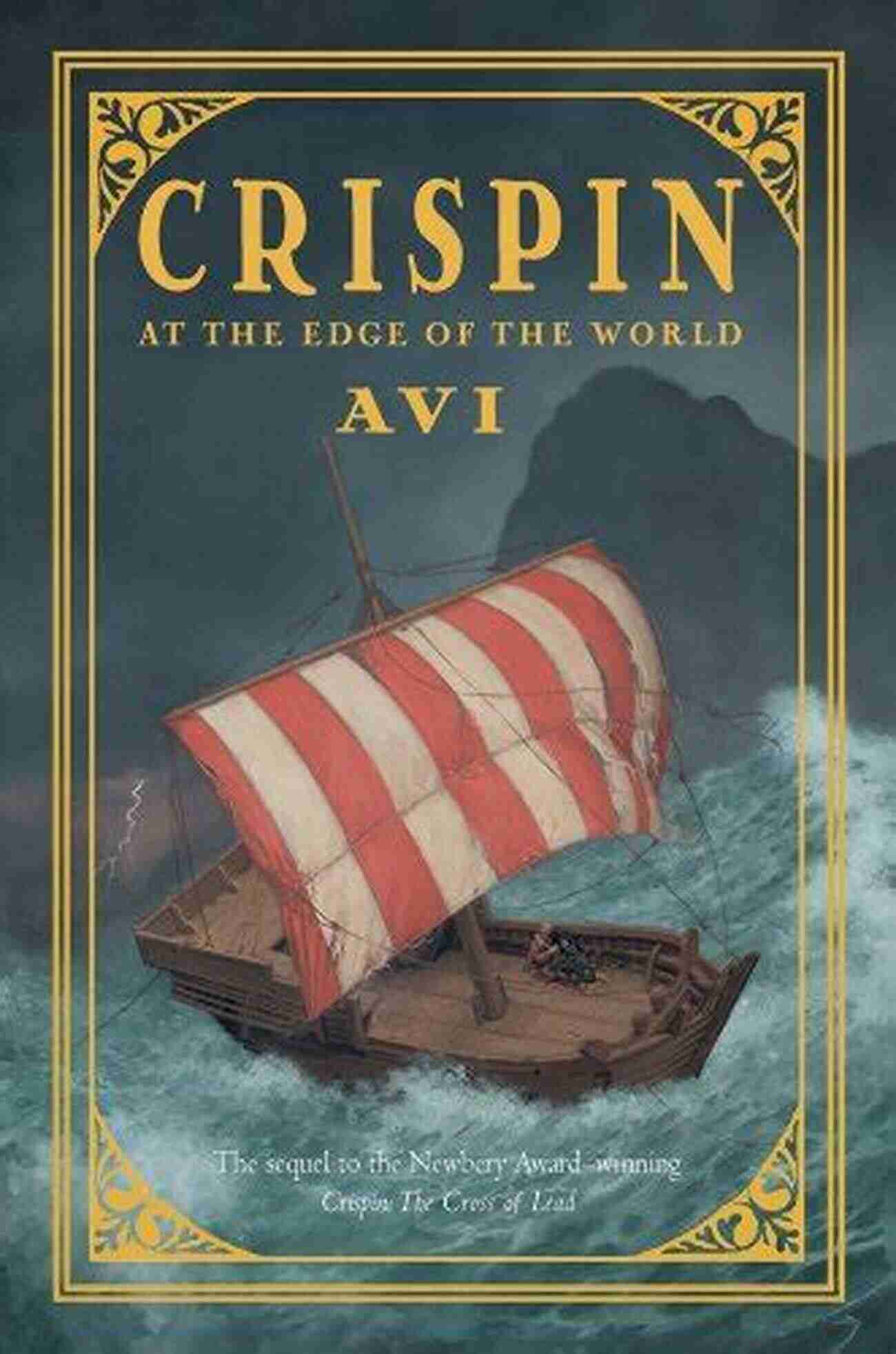 Crispin At The Edge Of The World Cover Image An Epic Adventure Awaits Crispin: At The Edge Of The World