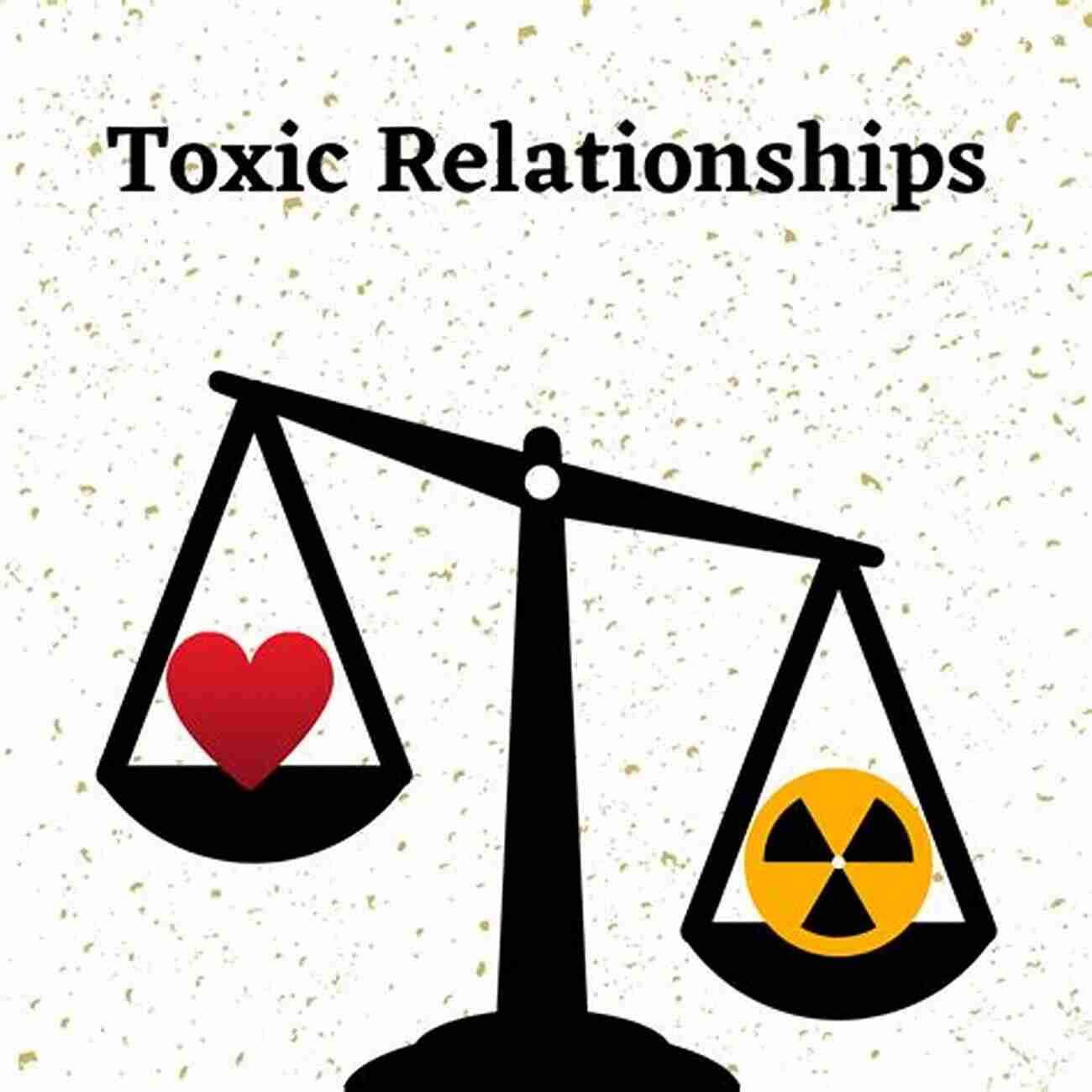 Discover Effective Strategies To End A Toxic Relationship Check Please : Dating Mating And Extricating