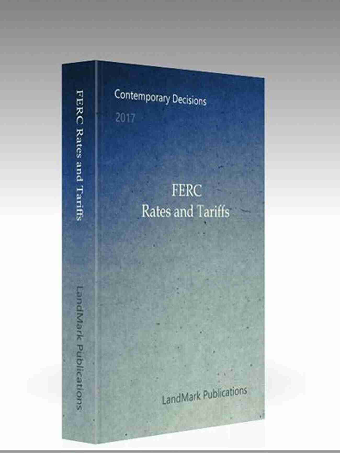 FERC Rates And Tariffs Public Utility Series FERC Rates And Tariffs (Public Utility Series)