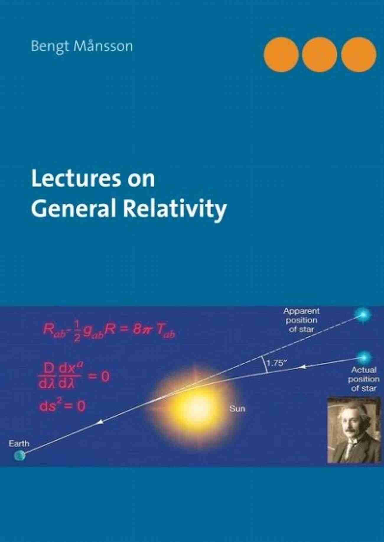 Frontiers In General Relativity Lecture Notes In Physics 984 Frontiers In General Relativity (Lecture Notes In Physics 984)