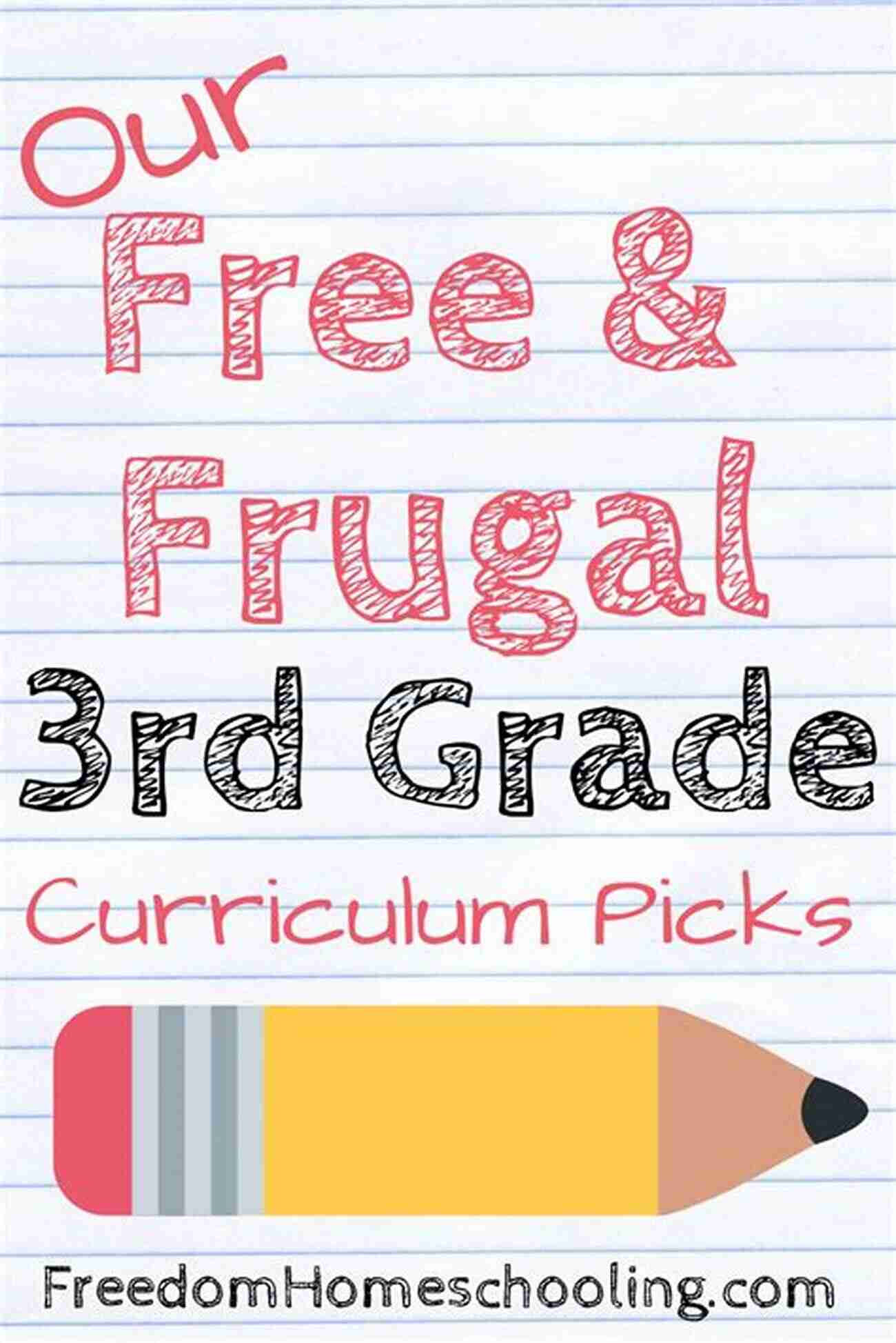 Frugal Homeschool 3rd Grade: Creating A Fun And Affordable Learning Environment Frugal Homeschool 3rd Grade: A Free Thinker S Secular Curriculum (Turnip S Freethinkers Curriculum Guides)