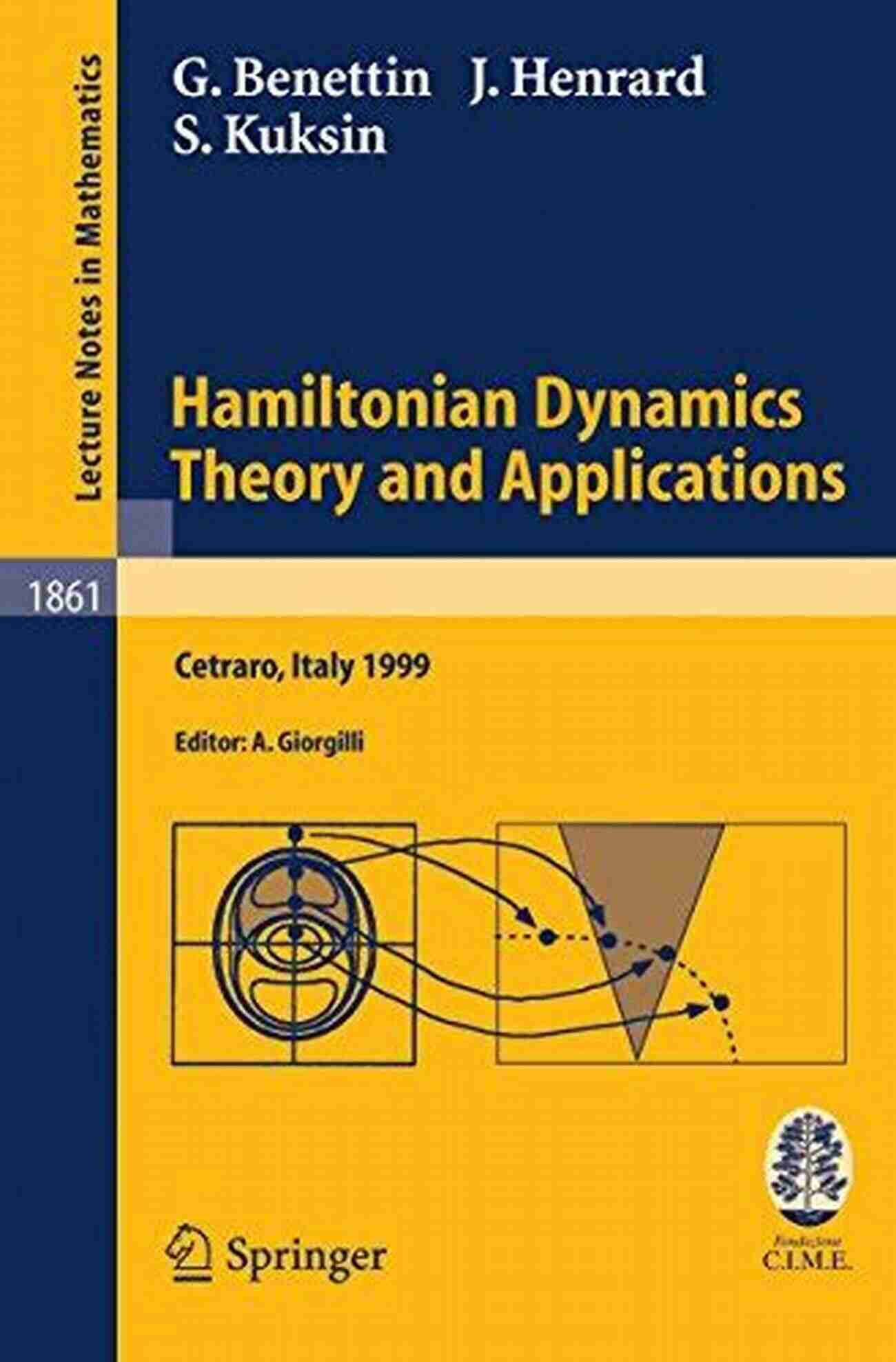 Lecture In Cetraro Summer School Nonlinear Optimization: Lectures Given At The C I M E Summer School Held In Cetraro Italy July 1 7 2007 (Lecture Notes In Mathematics 1989)