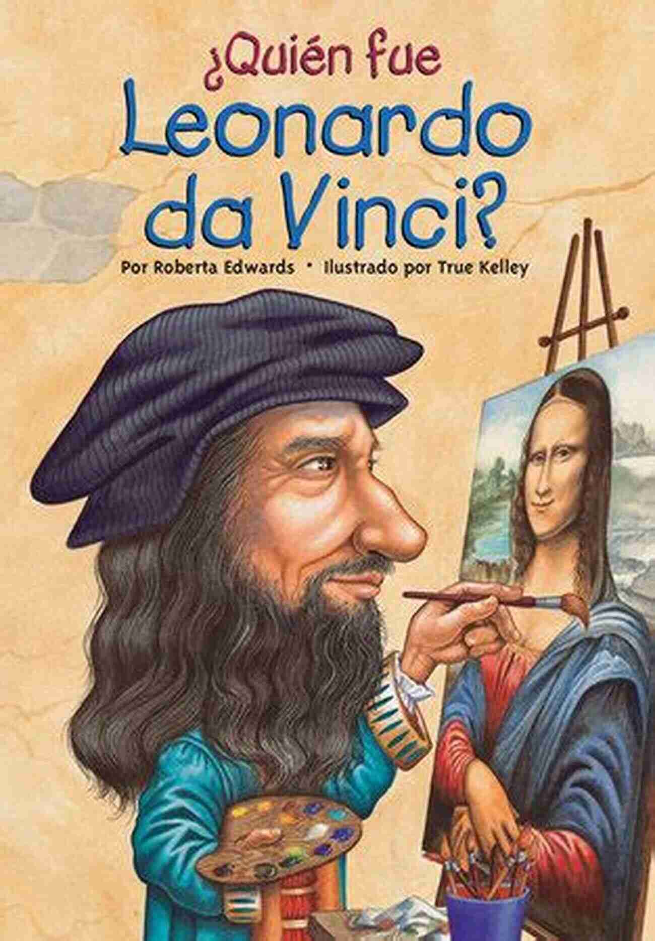 Leonardo Da Vinci Illustrated Cover LEONARDO DA VINCI (ILLUSTRATED) Laura Rascaroli