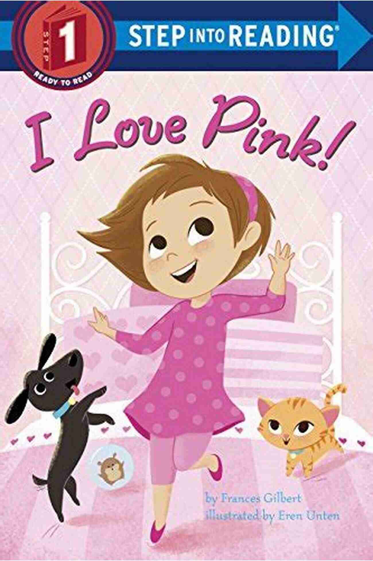 Love Pink Step Into Reading I Love Pink (Step Into Reading)