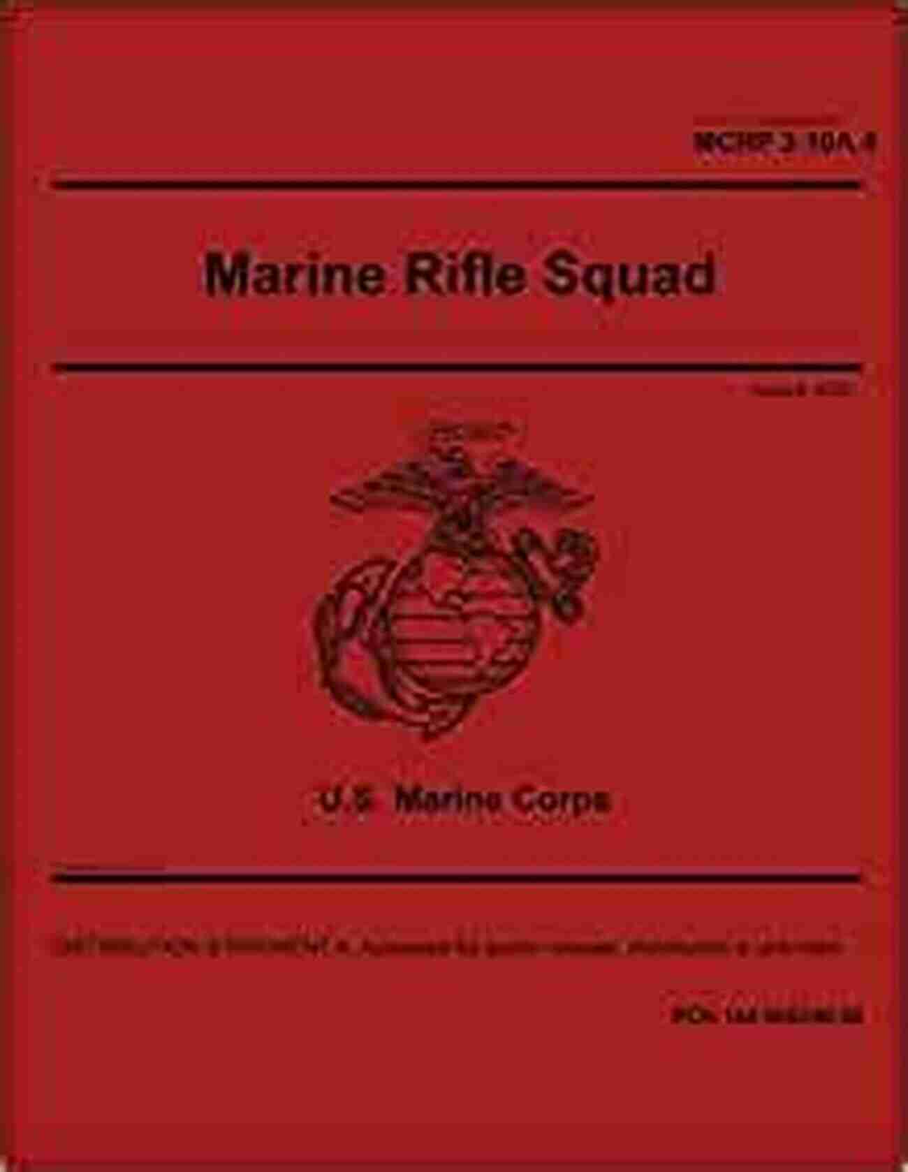 Marine Corps Reference Publication MCRP 10A Marine Rifle Squad August 2020 Cover Marine Corps Reference Publication MCRP 3 10A 4 Marine Rifle Squad August 2020