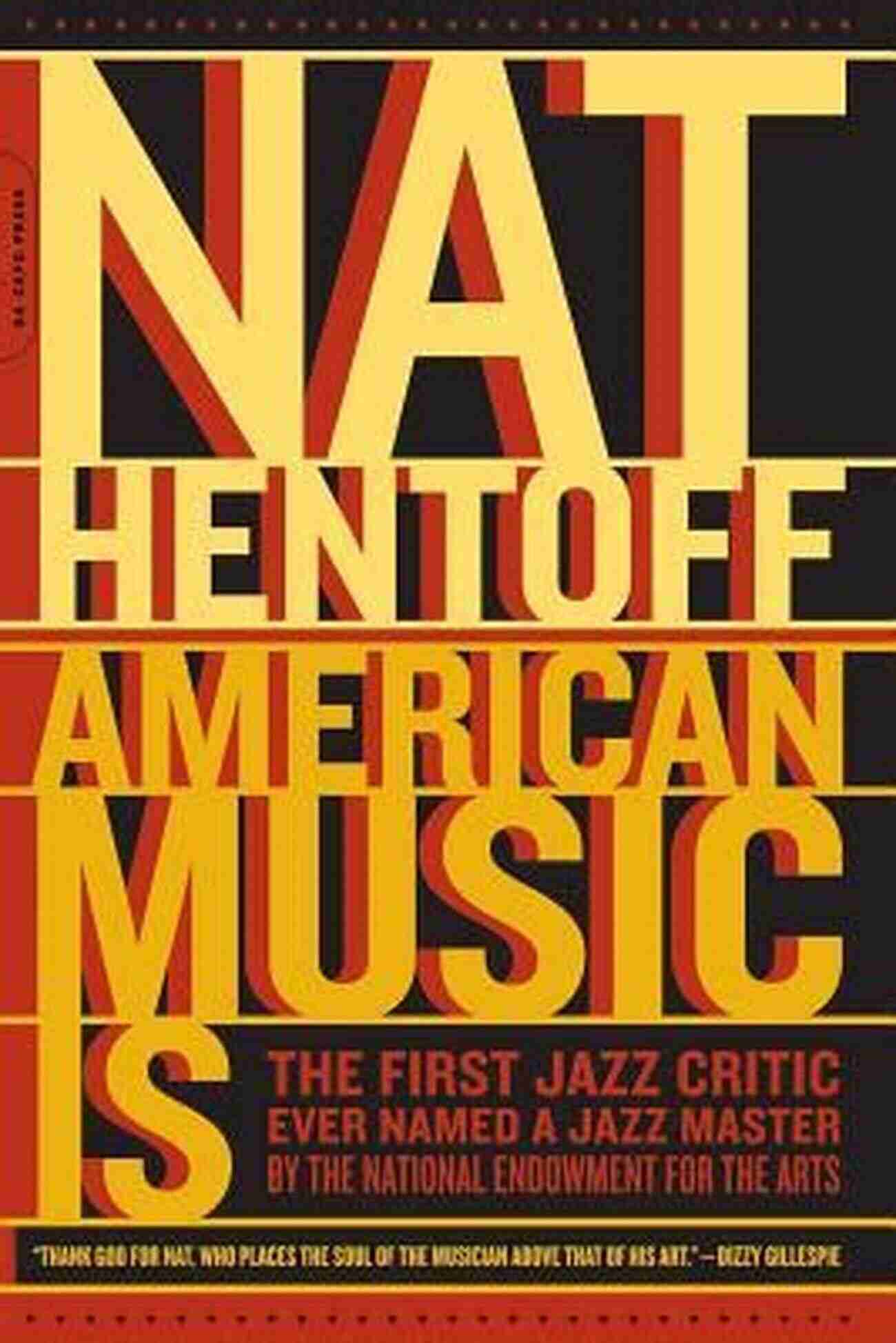 Nat Hentoff A Legendary Figure In American Music American Music Is Nat Hentoff