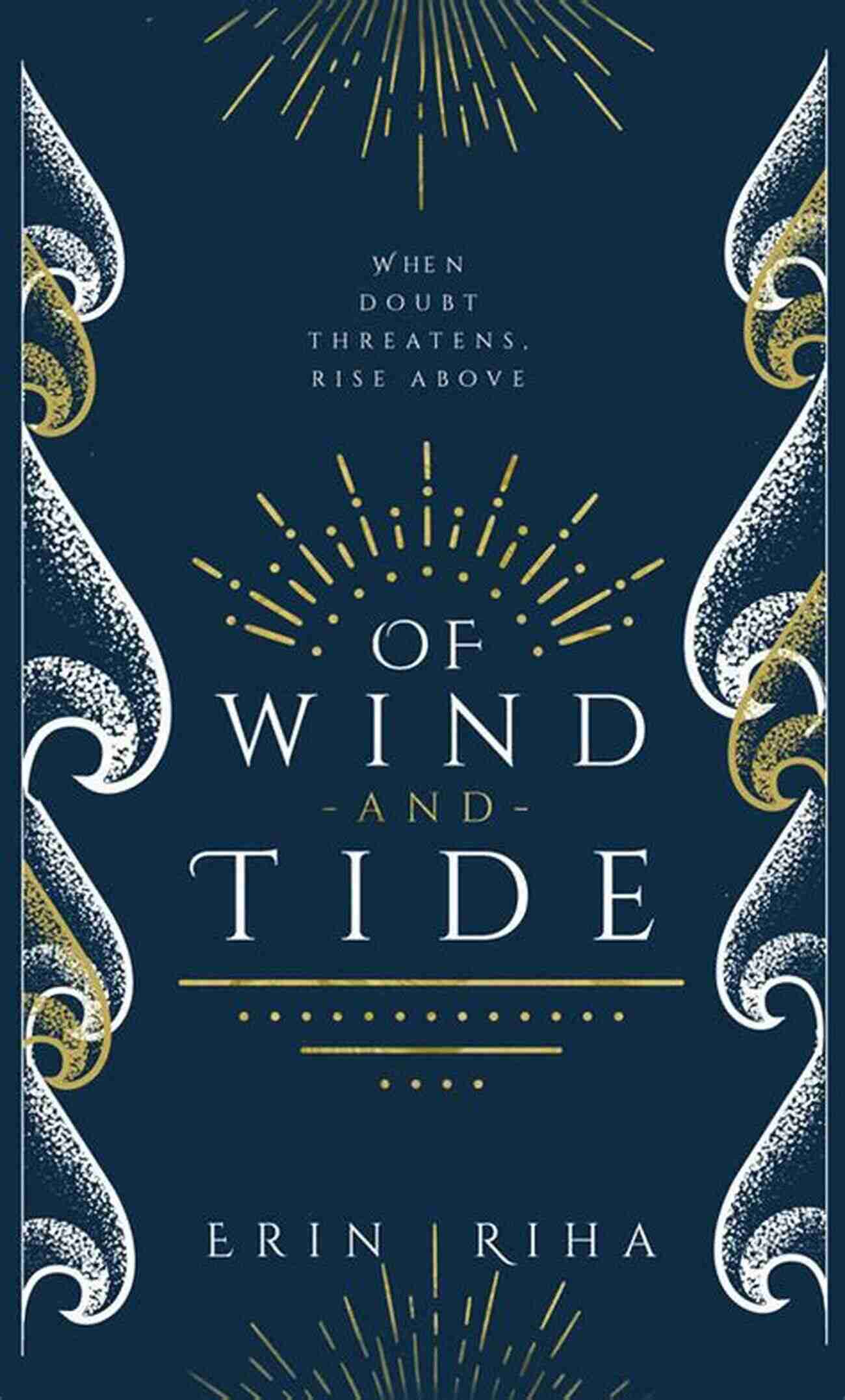 Of Wind And Tide Supernatural Thriller Novel Of Wind And Tide Erin Riha