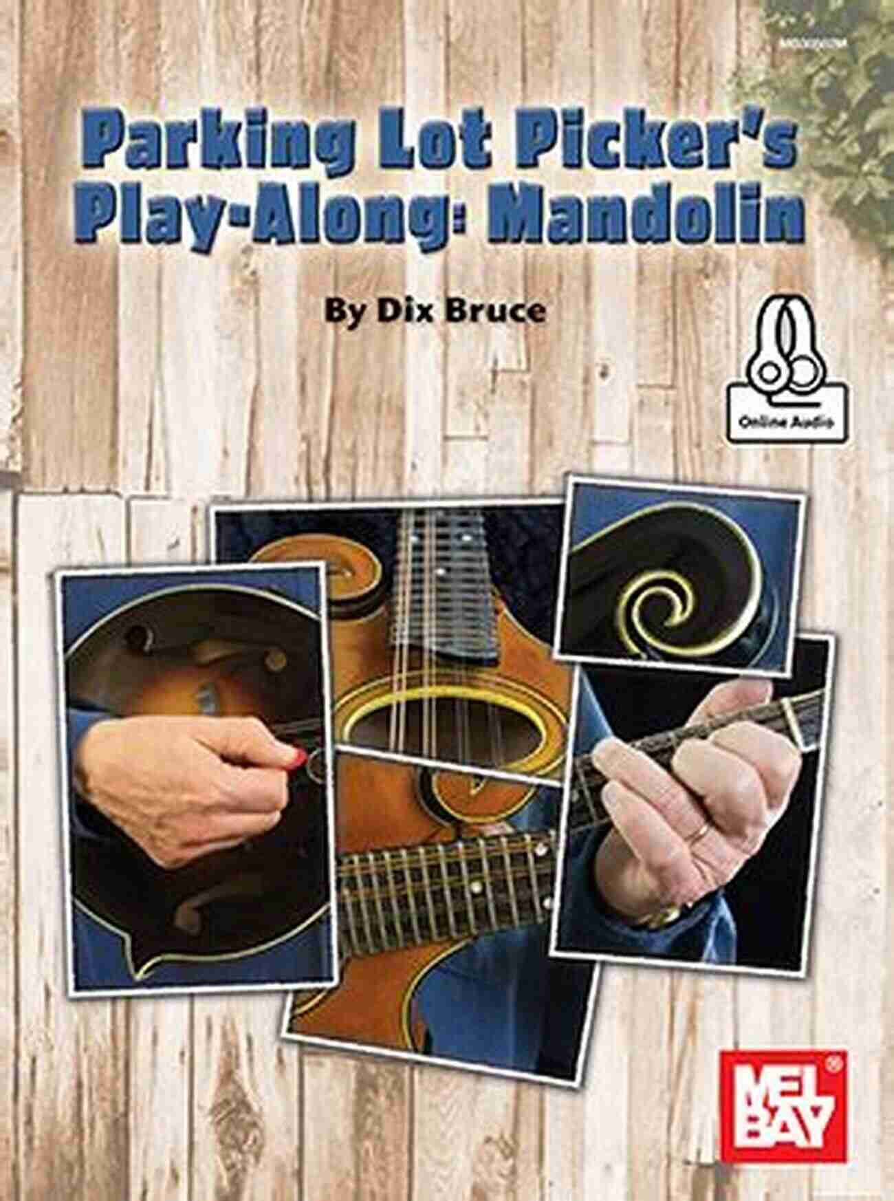 Parking Lot Picker Play Along Mandolin Parking Lot Picker S Play Along: Mandolin