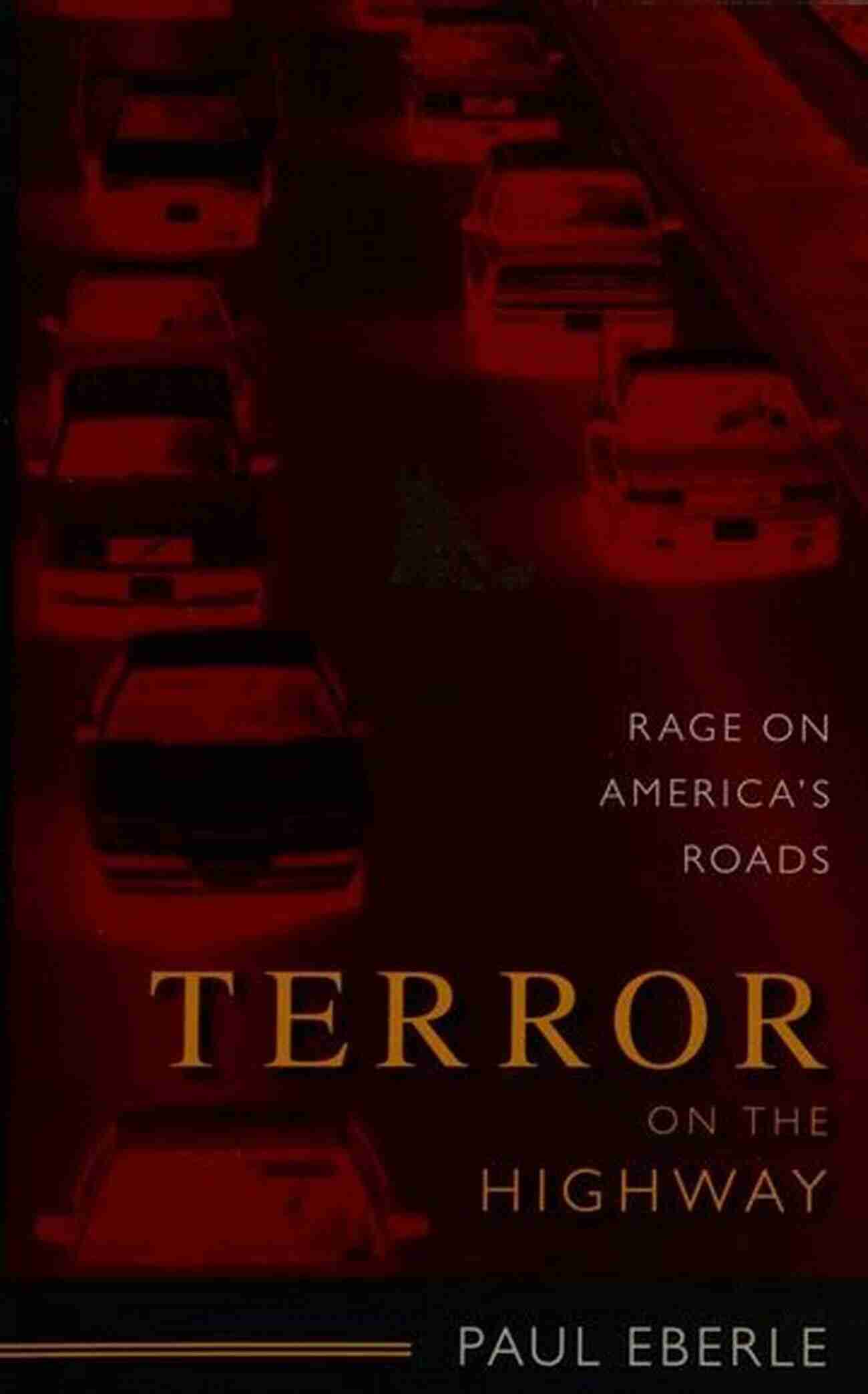 Phantom Hitchhiker Terror On The Highway: Rage On America S Roads