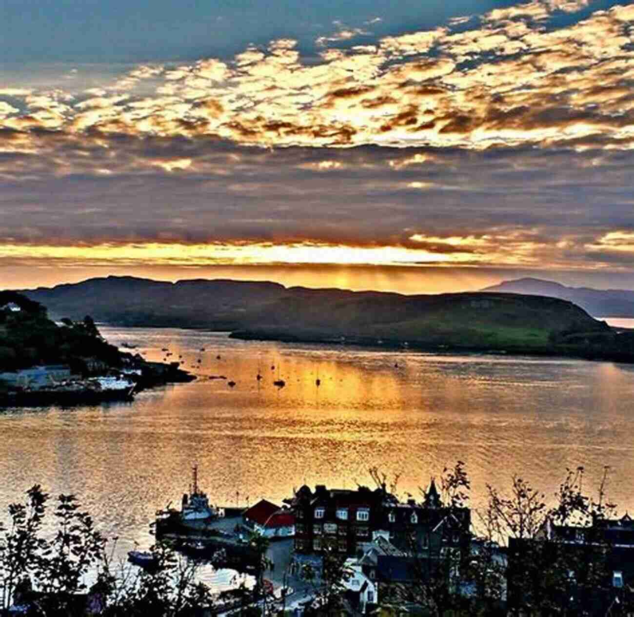 Photography Of A Sunrise In Oban, Scotland Once Upon A Place In Oban Scotland: Sunrises And Sunsets In Oban Scotland