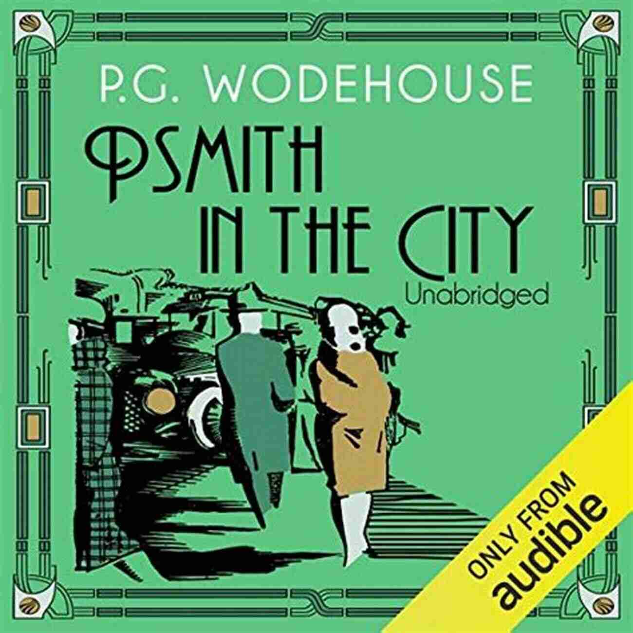 Psmith In The City Serapis Classics Book Cover With Gentleman Wearing Hat In The City Psmith In The City (Serapis Classics)