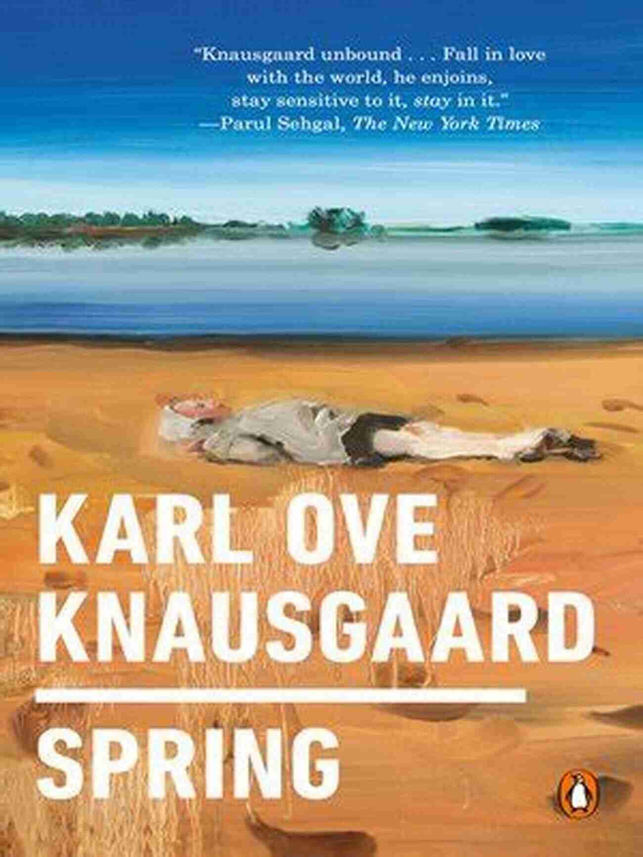 Spring Karl Ove Knausgaard Cover Spring Karl Ove Knausgaard