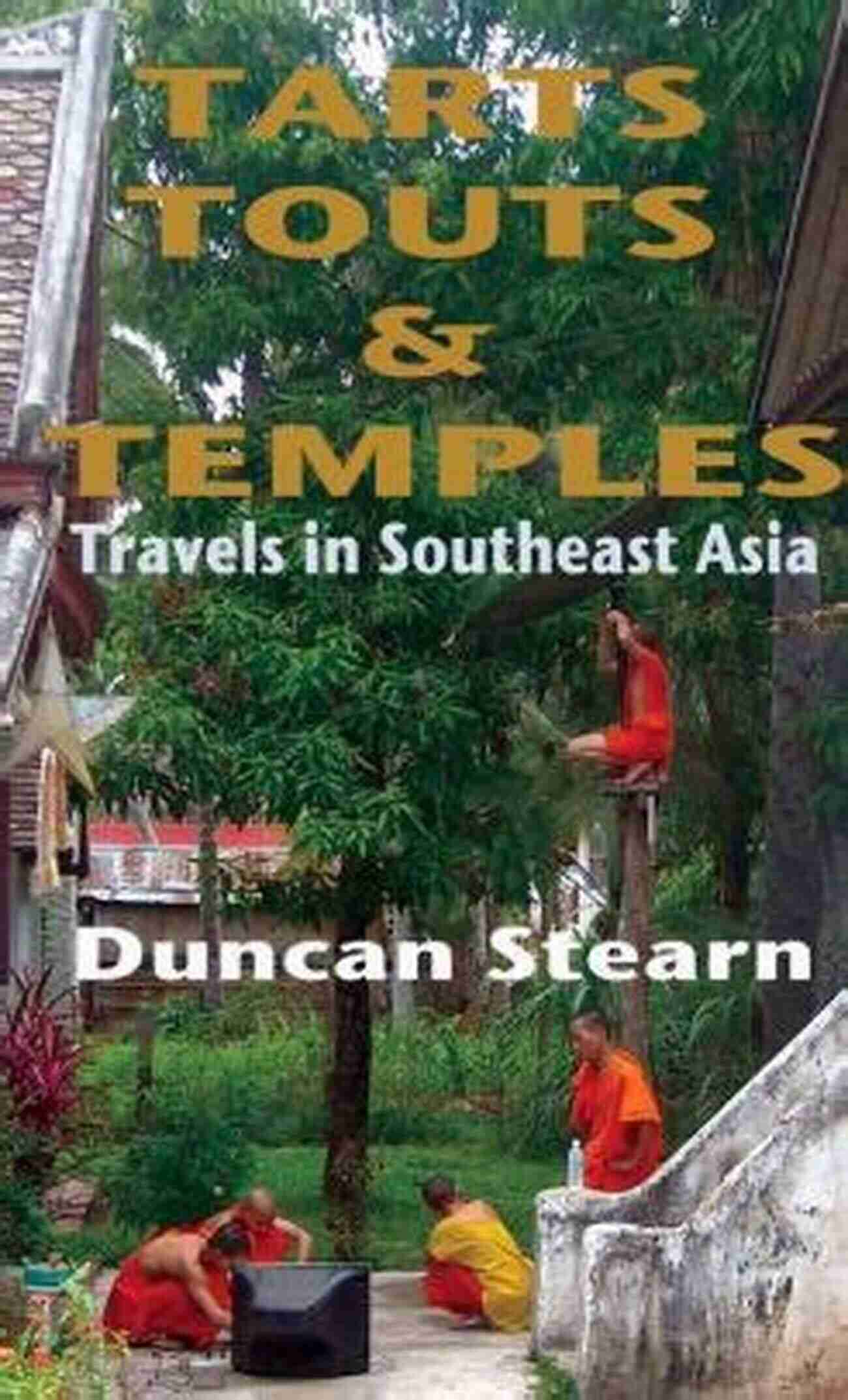 Tarts Touts Temples Duncan Stearn