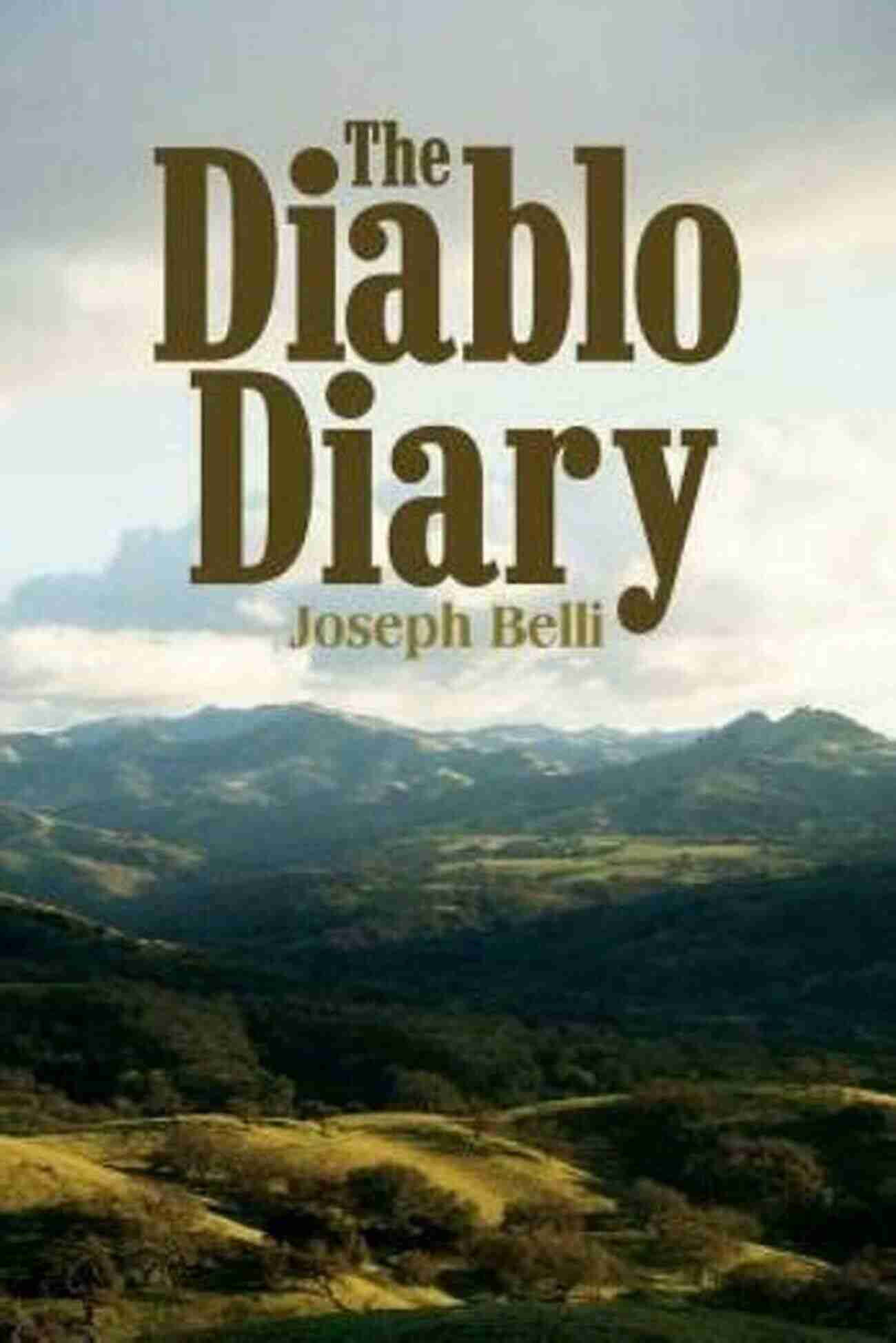 The Diablo Diary Joseph Belli