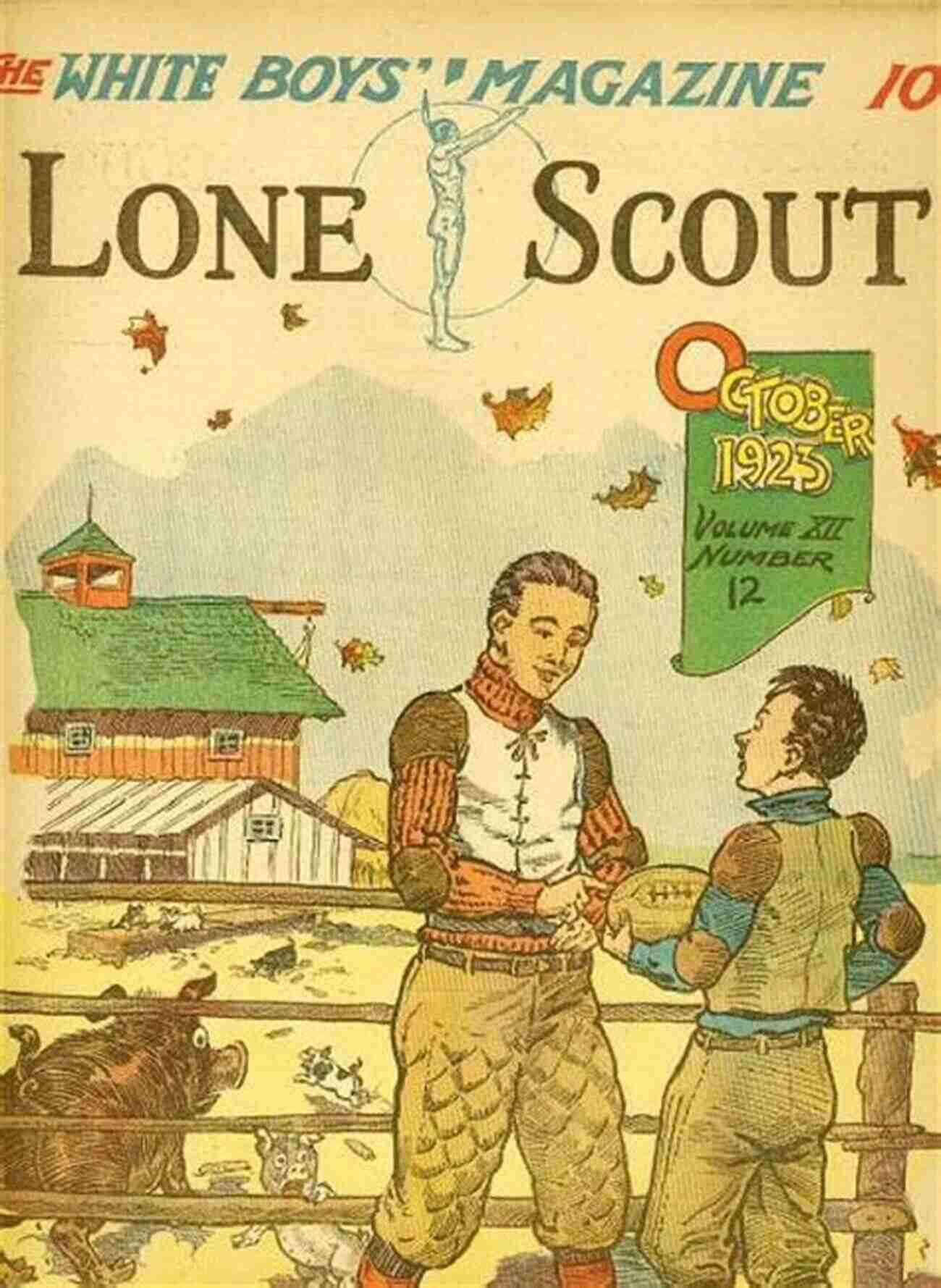 The Story Of Lone Boy Scout A Thrilling Adventure Of Courage And Survival In The Great Apache Forest: The Story Of A Lone Boy Scout