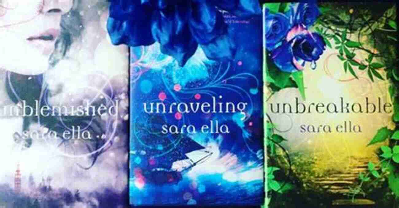 Unrestrained The Unblemished Trilogy: Book 3 Unbreakable (The Unblemished Trilogy 3)