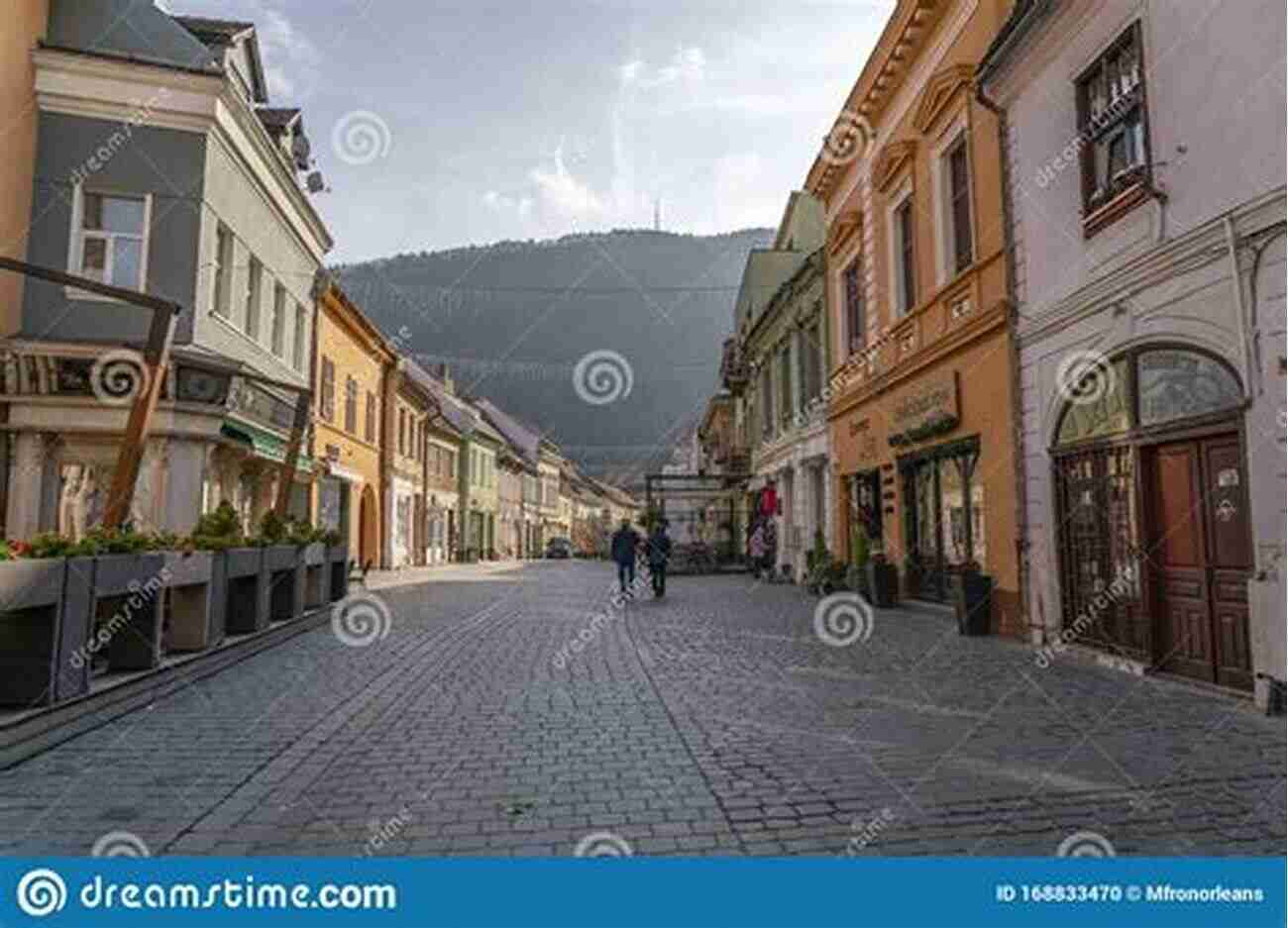 Walking Through The Charming Streets Of Brasov Romania: 2018 Tourist S Guide Daniel B Smith