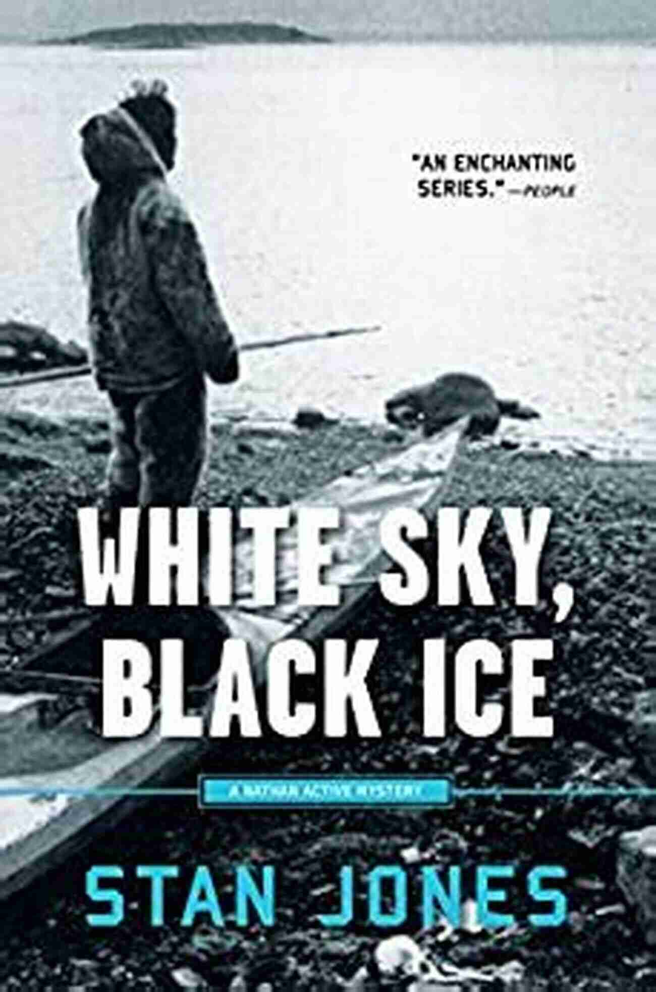 White Sky Black Ice Nathan Active Mysteries White Sky Black Ice (Nathan Active Mysteries 1)