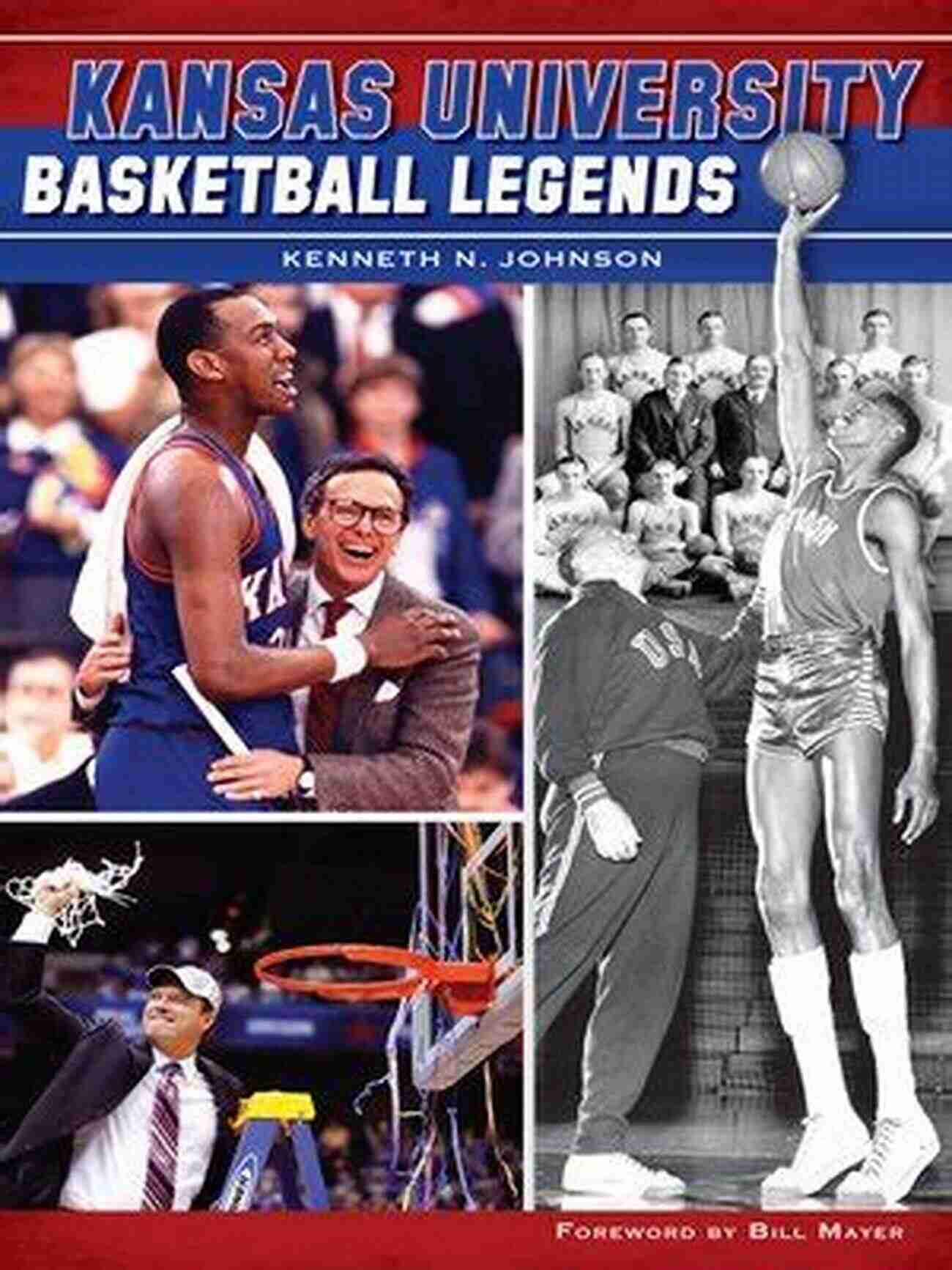 Kansas University Basketball Legends Kansas University Basketball Legends (Sports)