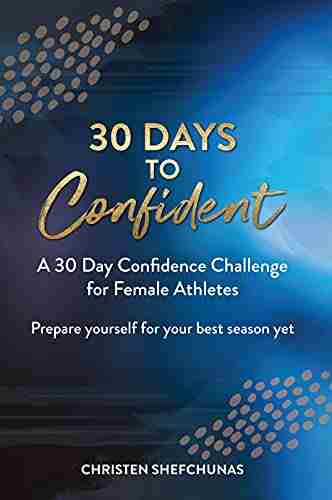 30 Days To Confident: A 30 Day Confidence Challenge For Female Athletes