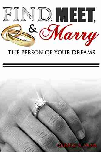 Find Meet Marry The Person Of Your Dreams