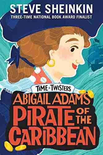 Abigail Adams Pirate of the Caribbean (Time Twisters 2)