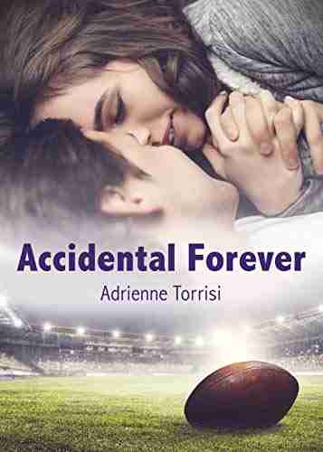 Accidental Forever (Accidental Crush 4)