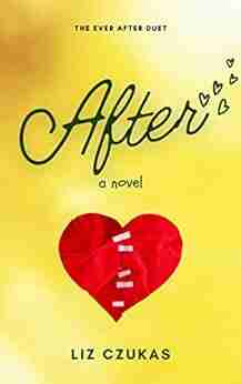 After (Ever After 2) Liz Czukas