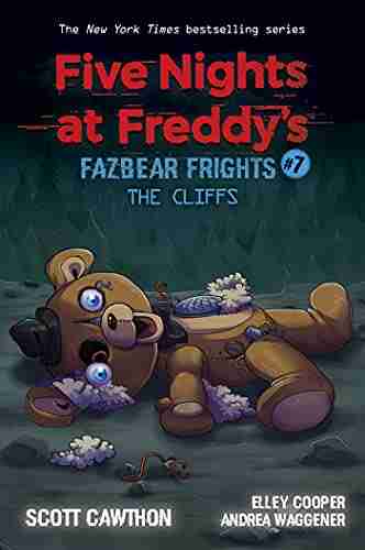 The Cliffs: An AFK (Five Nights at Freddy s: Fazbear Frights #7)