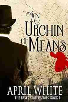 An Urchin of Means: An Alternative Sherlock Holmes