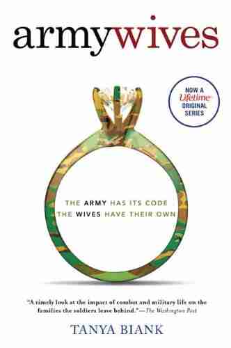 Army Wives: The Unwritten Code Of Military Marriage