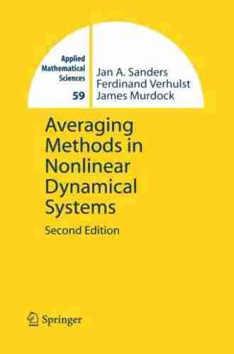 Averaging Methods In Nonlinear Dynamical Systems (Applied Mathematical Sciences 59)