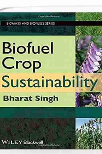 Biofuel Crop Sustainability Bharat Singh