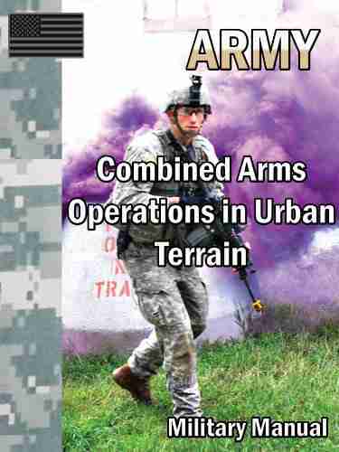 Combined Arms Operations in Urban Terrain