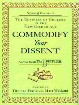 Commodify Your Dissent: Salvos from The Baffler