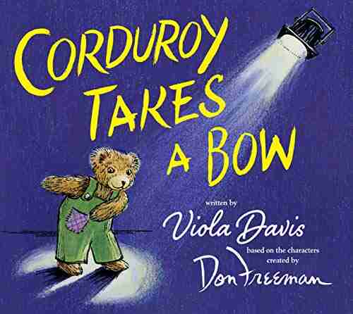 Corduroy Takes A Bow Kingsley Augustine