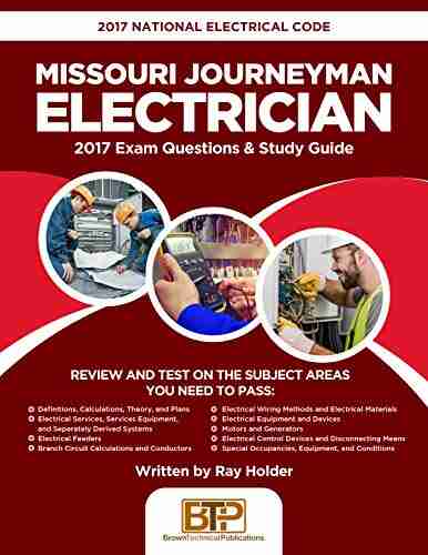 2017 Missouri Journeyman Electrician: 2017 National Electrical Code Exam Questions Study Guide