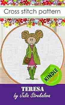 Cross Stitch Patterns Teresa Doll Embroidery Design In Pdf DMC Floss Edition (Cross Stitch Patterns With Dolls)