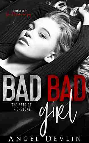 Bad Bad Girl: A dark academy revenge romance (Rats of Richstone 2)