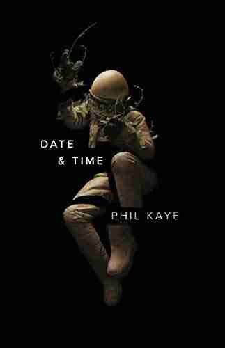 Date Time Phil Kaye