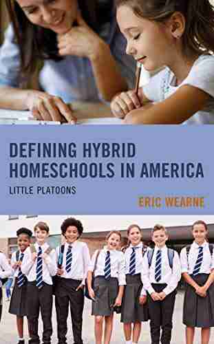 Defining Hybrid Homeschools In America: Little Platoons